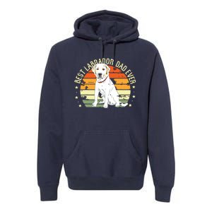 Men Best Labrador Dad Ever Retro Labrador Retriever Gifts Dog Premium Hoodie