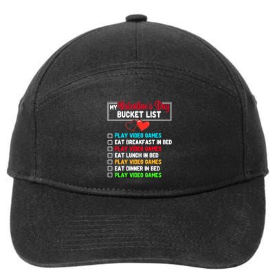 My Bucket List Funny Video Games Gamer Valentines Day 7-Panel Snapback Hat