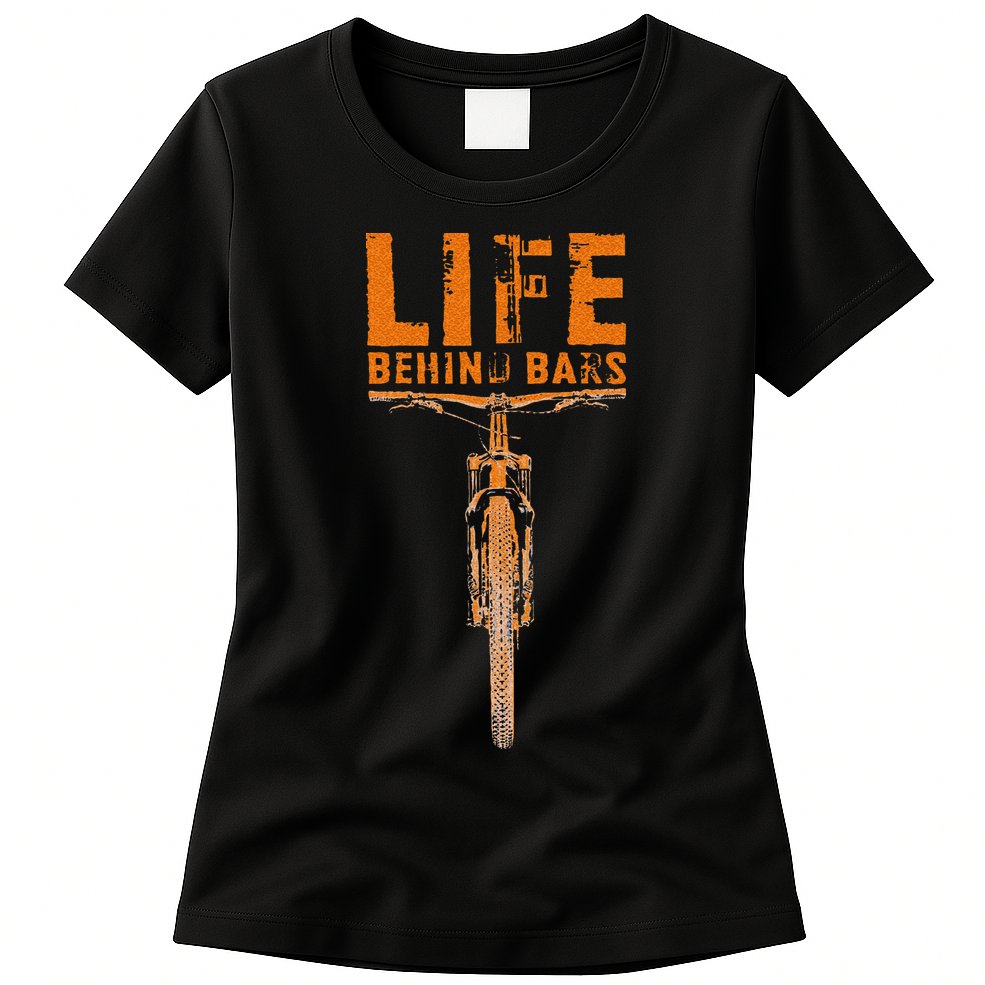 Mountain Bike Life Behind Bars Funny Biking Womens T-Shirt