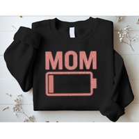 Mom Battery Level Sweatshirt