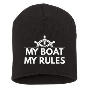 My Boat My Rules Funny Captain Gift Short Acrylic Beanie