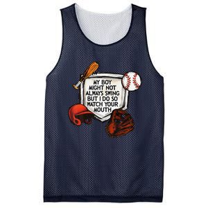 My Boy Might Not Always Swing But I Do So Watch Your Mouth Mesh Reversible Basketball Jersey Tank