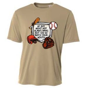 My Boy Might Not Always Swing But I Do So Watch Your Mouth Cooling Performance Crew T-Shirt