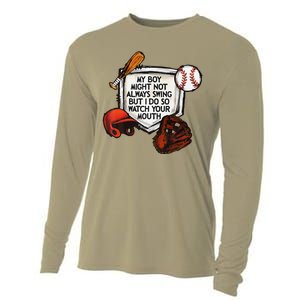 My Boy Might Not Always Swing But I Do So Watch Your Mouth Cooling Performance Long Sleeve Crew