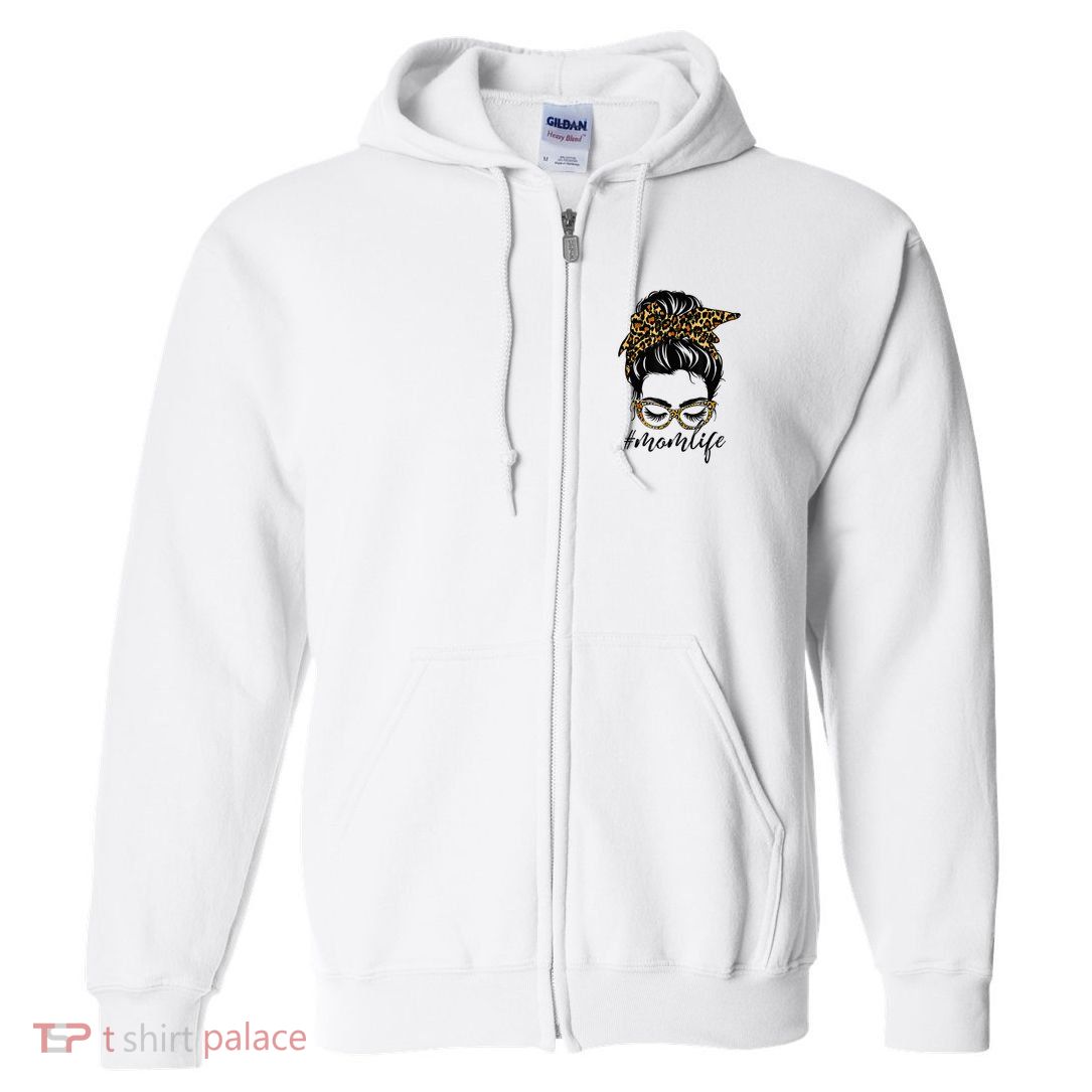 Messy Bun Mom Life MomLife Mothers Day Moms Full Zip Hoodie