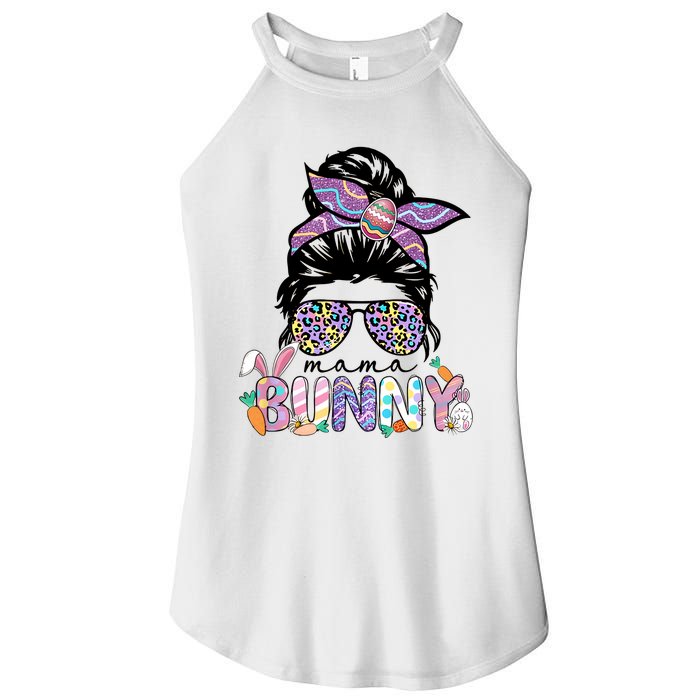 Messy Bun Mama Bunny Easter Bunny Rabbit Mom Easter Eggs Hunt Women's Perfect Tri Rocker Tank