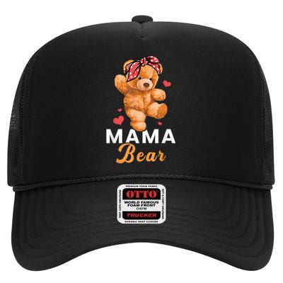 Mama Bear Mothers Day Cute Teddy Mom Momma Mommy High Crown Mesh Back Trucker Hat