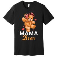 Mama Bear Mothers Day Cute Teddy Mom Momma Mommy Premium T-Shirt