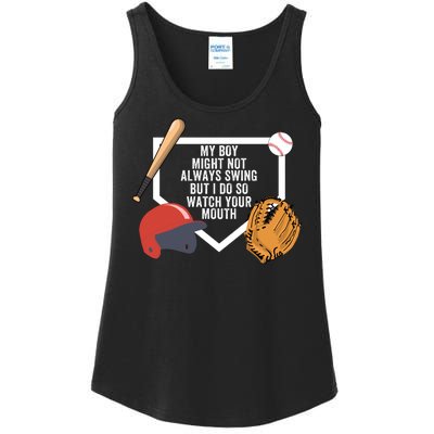 My Boy Might Not Always Swing But I Do So Watch Your Mouth Ladies Essential Tank