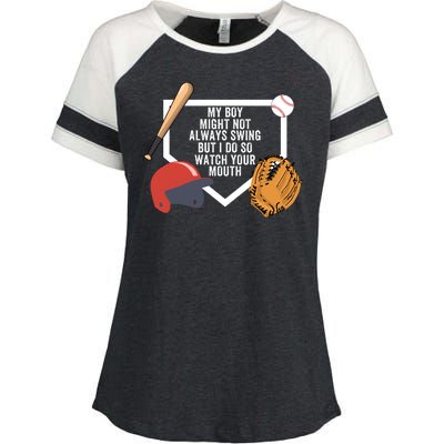 My Boy Might Not Always Swing But I Do So Watch Your Mouth Enza Ladies Jersey Colorblock Tee