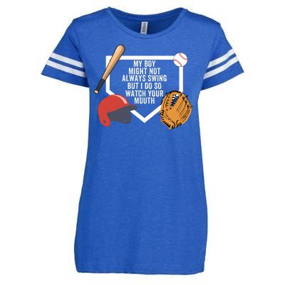 My Boy Might Not Always Swing But I Do So Watch Your Mouth Enza Ladies Jersey Football T-Shirt