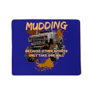 Mud Bogging Mudding Mud Racing Fan Gift Mousepad