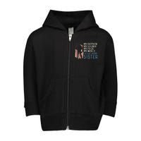 My Brother My Soldier Hero Proud Army Sister  Toddler Zip Fleece Hoodie