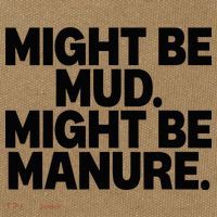 Might Be Mud Might Be Manure Funny Quote Cotton Canvas Backpack