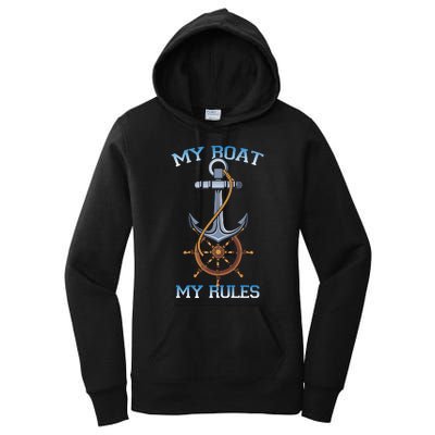 My Boat My Rules Women's Pullover Hoodie