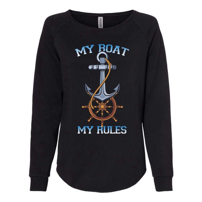 My Boat My Rules Womens California Wash Sweatshirt