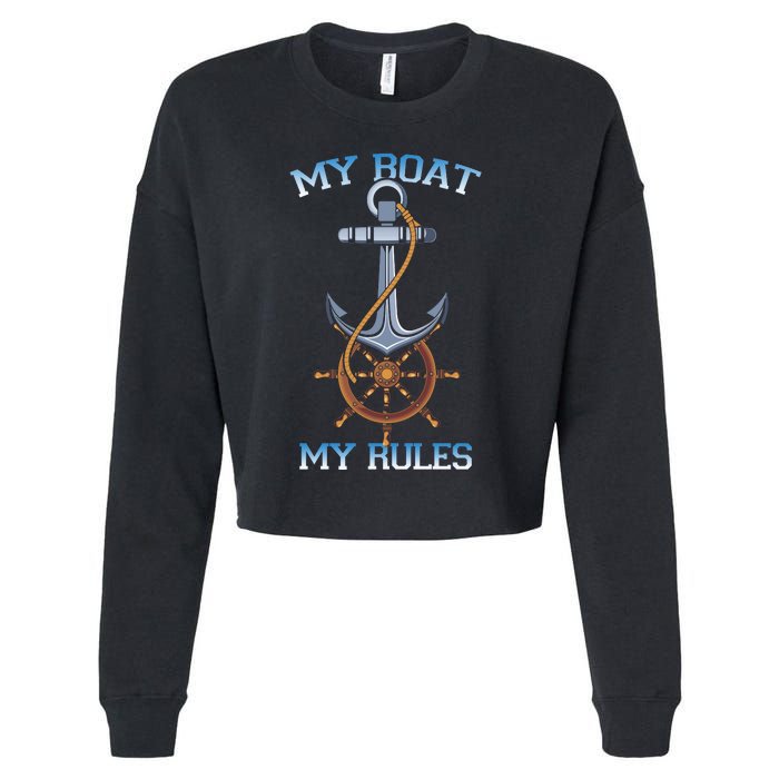 My Boat My Rules Cropped Pullover Crew