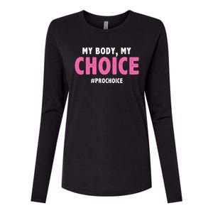 My Body My Choice Pro Choice Womens Cotton Relaxed Long Sleeve T-Shirt