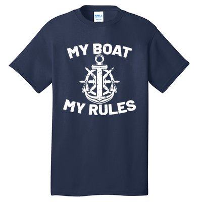 My Boat My Rules - Funny Captain Cruise Gift Tall T-Shirt