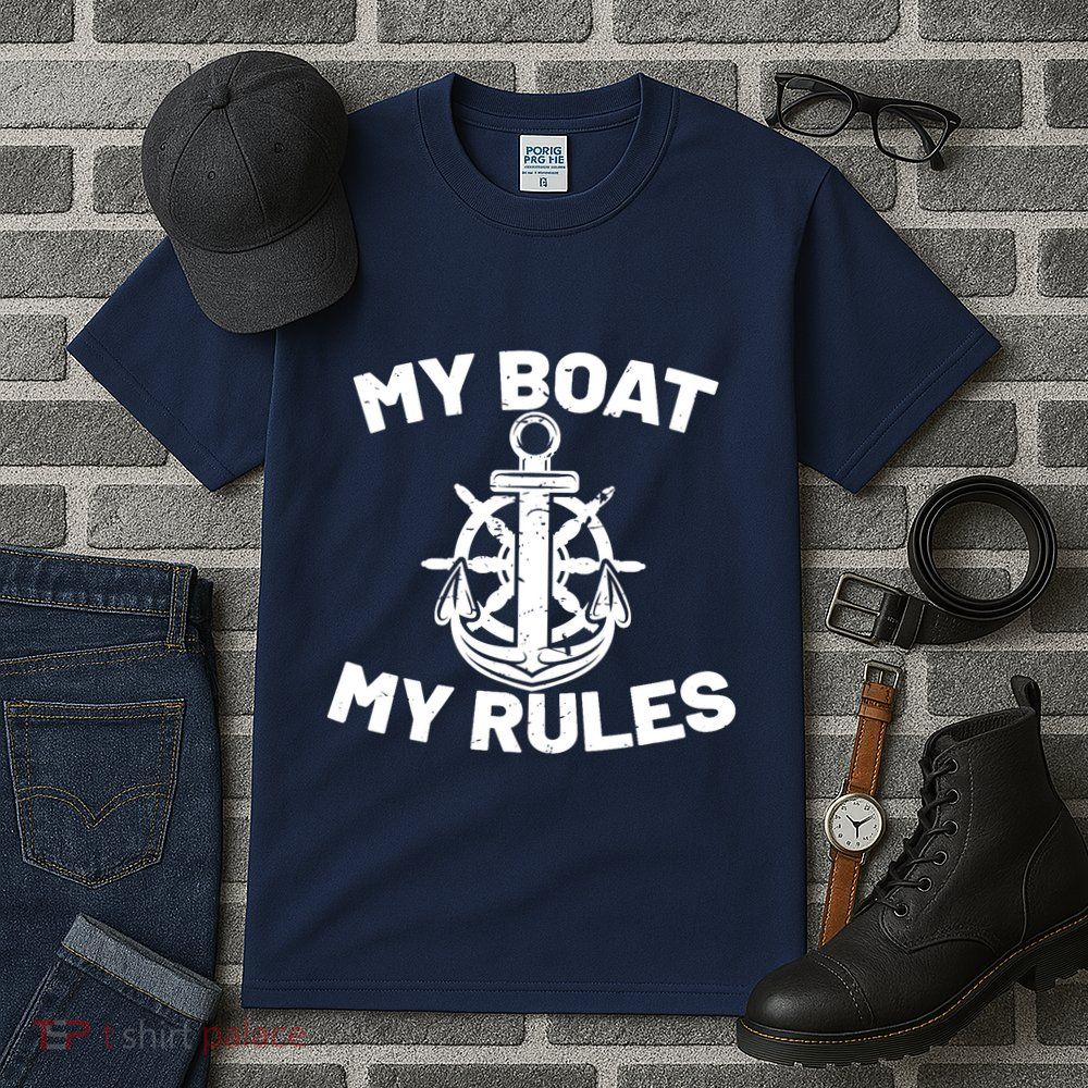 My Boat My Rules - Funny Captain Cruise Gift Tall T-Shirt