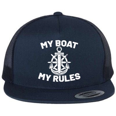 My Boat My Rules - Funny Captain Cruise Gift Flat Bill Trucker Hat