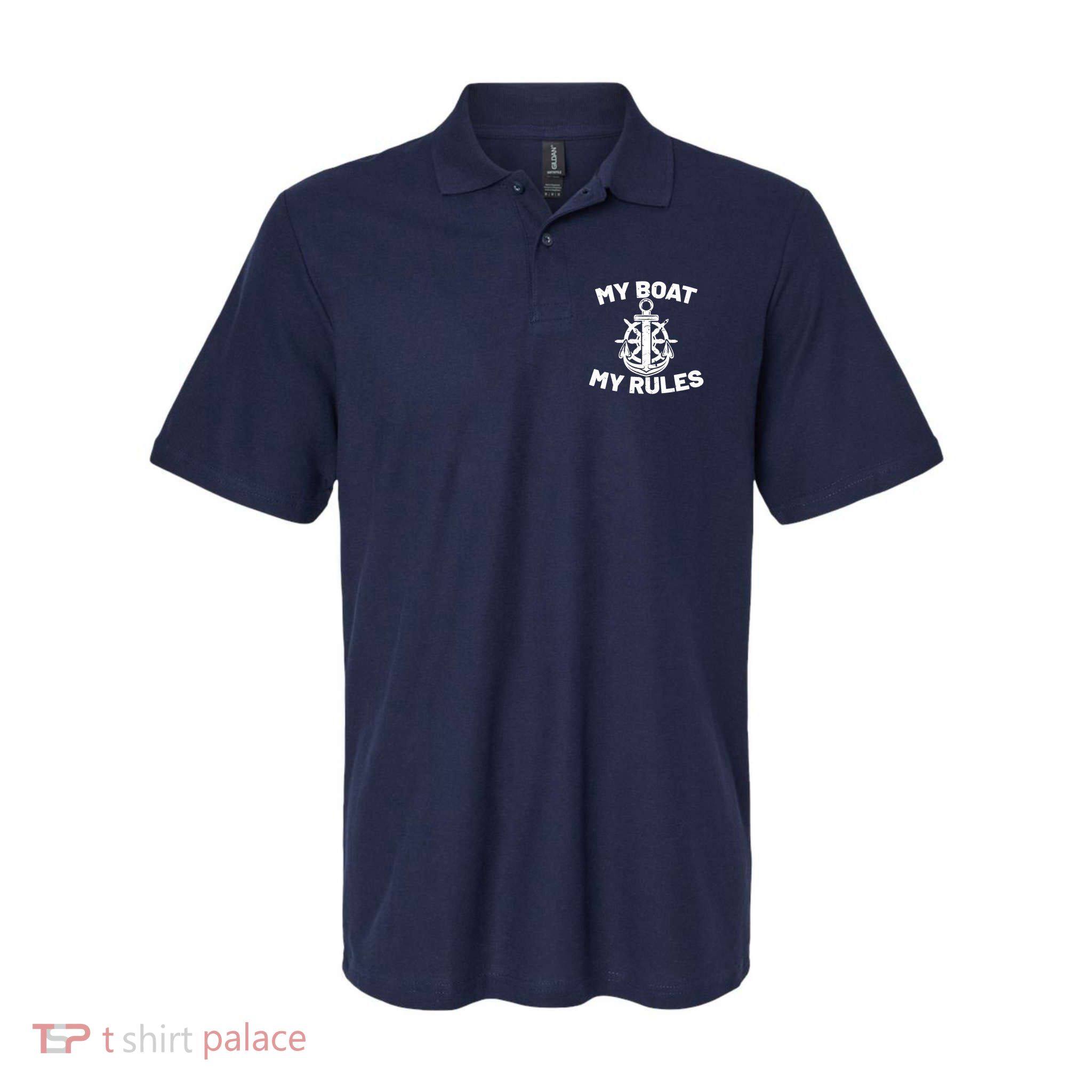 My Boat My Rules - Funny Captain Cruise Gift Polo