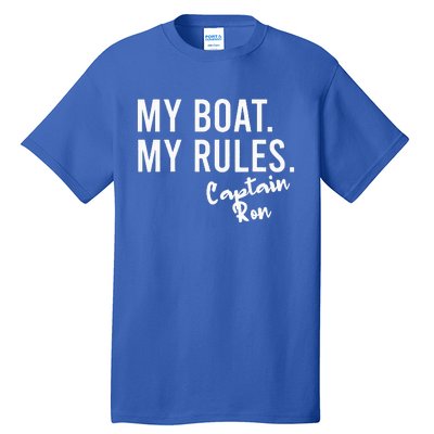 My Boat My Rules Captain Ron Personalized Boating Name Tall T-Shirt