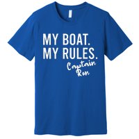 My Boat My Rules Captain Ron Personalized Boating Name Premium T-Shirt