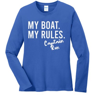 My Boat My Rules Captain Ron Personalized Boating Name Ladies Long Sleeve Shirt