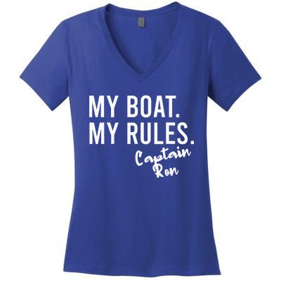 My Boat My Rules Captain Ron Personalized Boating Name Women's V-Neck T-Shirt