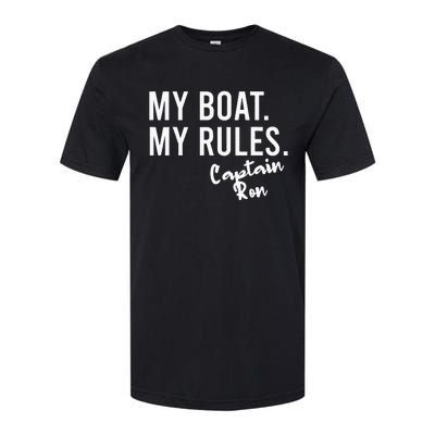 My Boat My Rules Captain Ron Personalized Boating Name Softstyle CVC T-Shirt