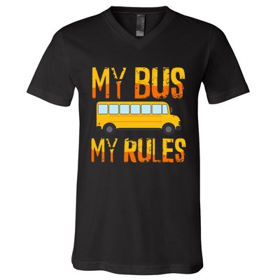 My Bus My Rules School Bus Driver Funny V-Neck T-Shirt