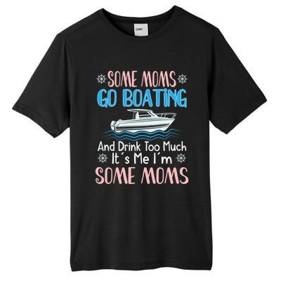 Moms Boating Mom Boat Captain Pontoon Sailor Cruising Meaningful Gift Tall Fusion ChromaSoft Performance T-Shirt