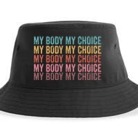 My Body My Choice Reproductive Rights Sustainable Bucket Hat