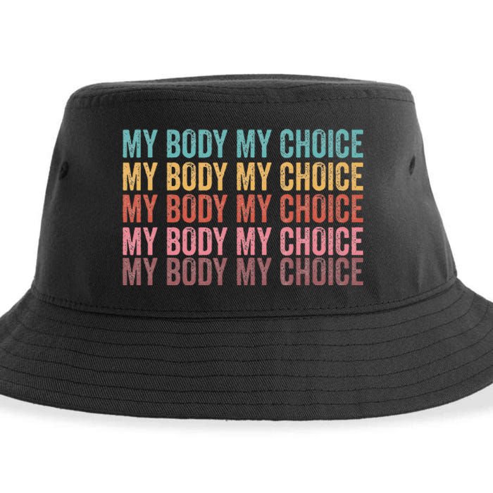 My Body My Choice Reproductive Rights Sustainable Bucket Hat