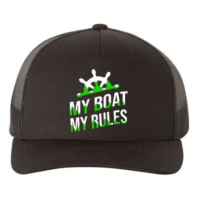 My Boat My Rules Yupoong Adult 5-Panel Trucker Hat