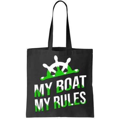 My Boat My Rules Bag