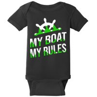 My Boat My Rules Baby Bodysuit