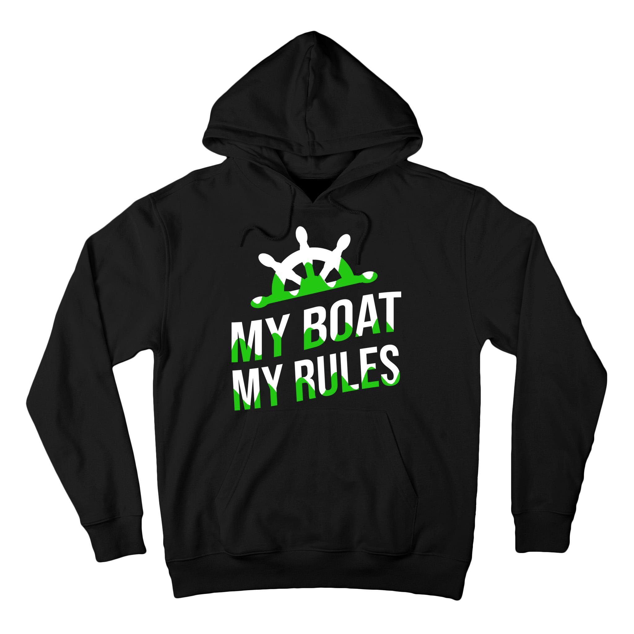 My Boat My Rules Tall Hoodie