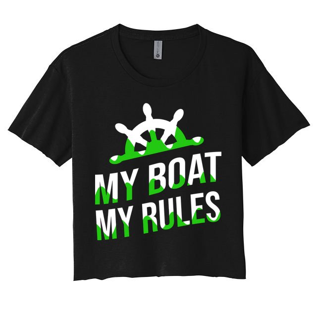 My Boat My Rules Crop Top
