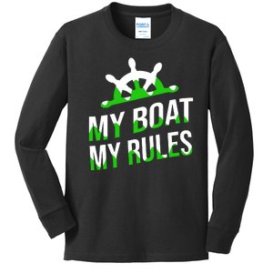 My Boat My Rules Kids Long Sleeve Shirt