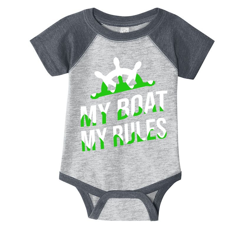 My Boat My Rules Infant Baby Jersey Bodysuit