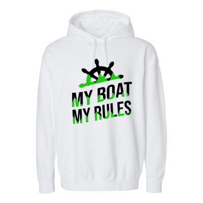 My Boat My Rules Garment-Dyed Fleece Hoodie