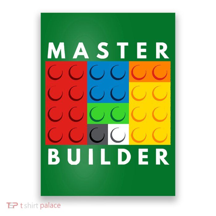 Master Builder Poster