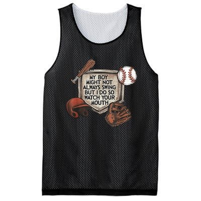 My Boy Might Not Always Swing But I Do So Watch Your Mouth Mesh Reversible Basketball Jersey Tank