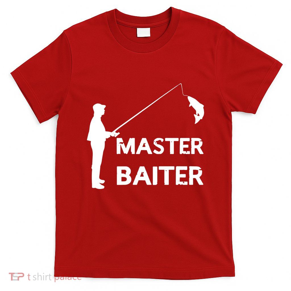Master Baiter T-Shirt