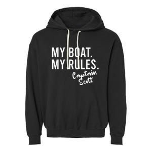 My Boat My Rules Captain Scott Personalized Boating Name Garment-Dyed Fleece Hoodie