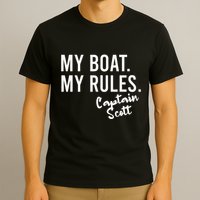 My Boat My Rules Captain Scott Personalized Boating Name T-Shirt