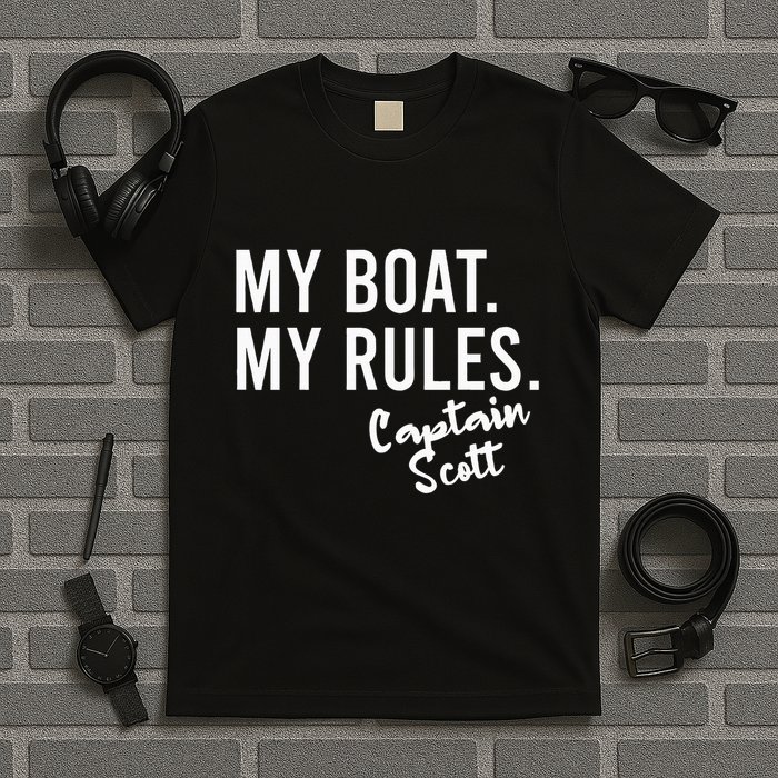 My Boat My Rules Captain Scott Personalized Boating Name T-Shirt