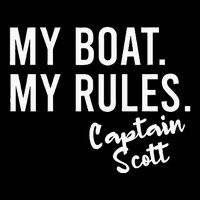 My Boat My Rules Captain Scott Personalized Boating Name T-Shirt